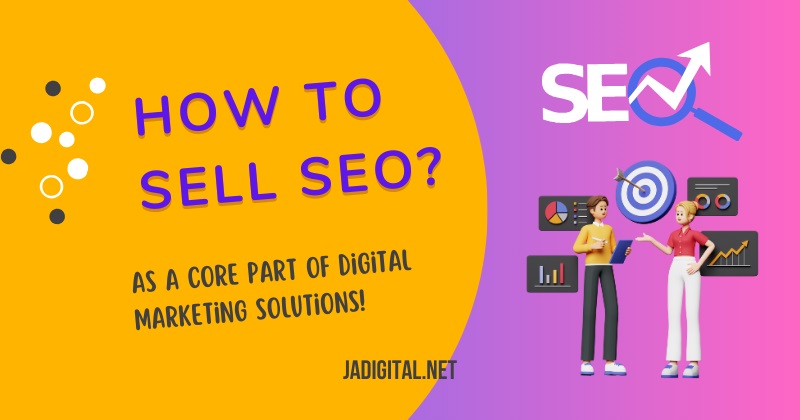How to Sell SEO