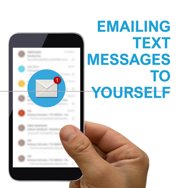 Emailing Text Messages to Yourself