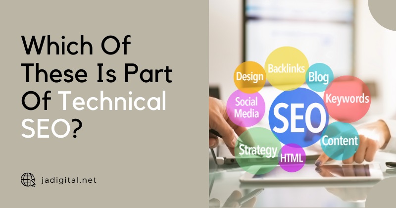 Which Of These Is Part Of Technical SEO