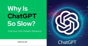 Why Is ChatGPT So Slow? Discover the Hidden Reasons - JADigital