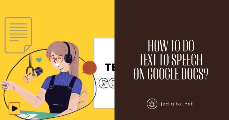 how to do text to speech on google docs