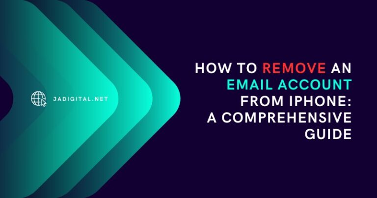 How to Remove an Email Account from iPhone: A Comprehensive Guide ...