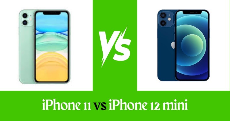 iPhone 11 vs iPhone 12 mini