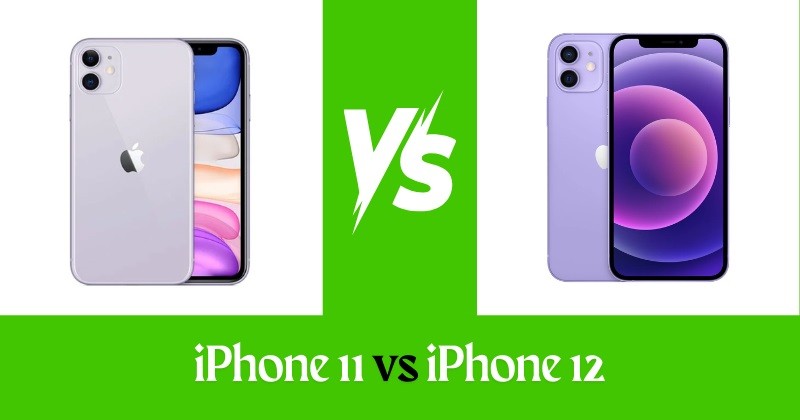 iPhone 11 vs iPhone 12