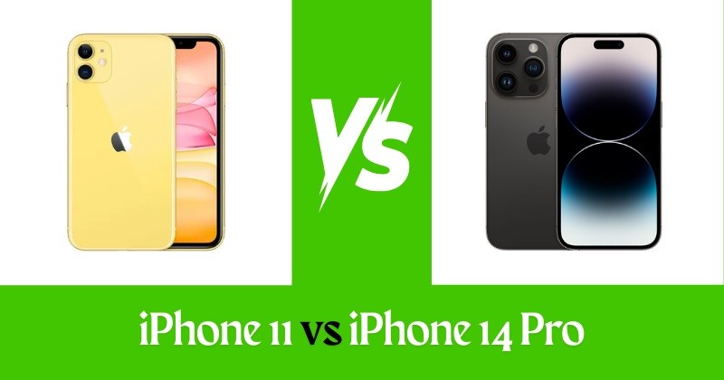 iPhone 11 vs iPhone 14 Pro